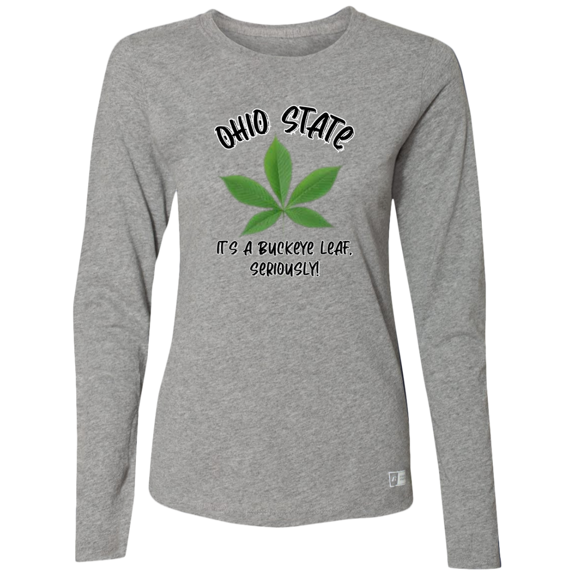 SERIOUSLY Ohio State Ladies’ Essential Dri-Power Long Sleeve Tee
