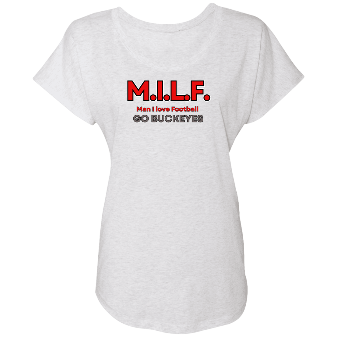 MILFS Ohio State Ladies' Triblend Dolman Sleeve