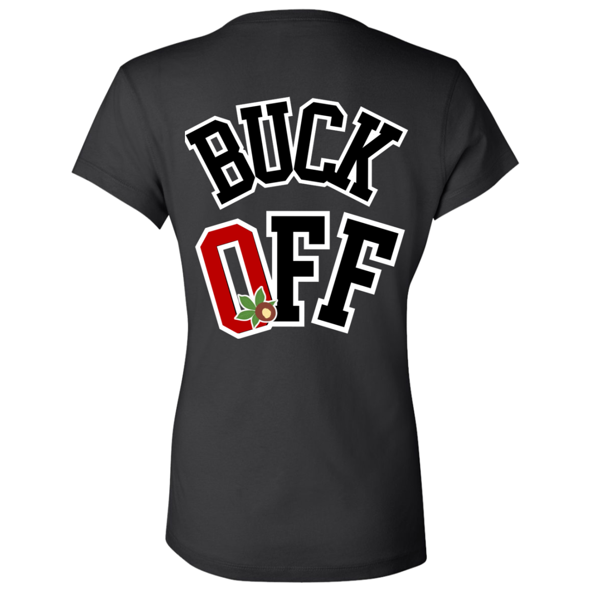 BUCK OFF Ohio State Ladies' Jersey V-Neck T-Shirt