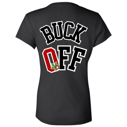 BUCK OFF Ohio State Ladies' Jersey V-Neck T-Shirt