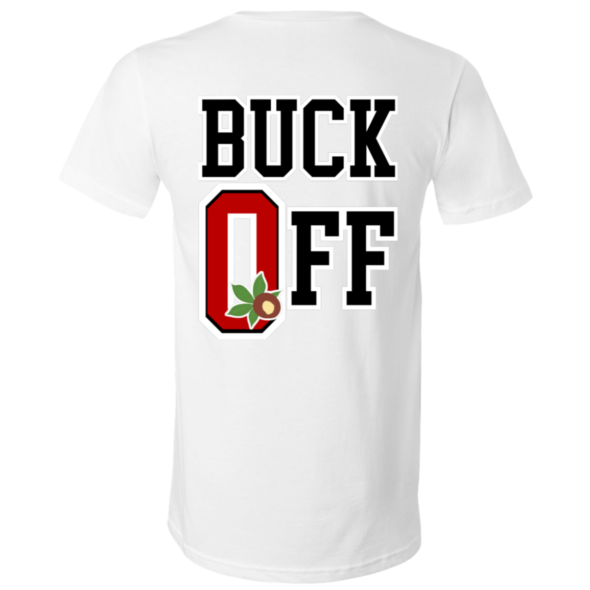 BUCK OFF Ohio State Unisex Jersey SS V-Neck T-Shirt