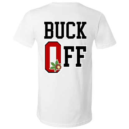 BUCK OFF Ohio State Unisex Jersey SS V-Neck T-Shirt