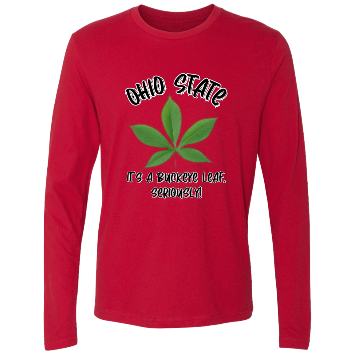 SERIOUSLY Ohio State Men's Premium LS