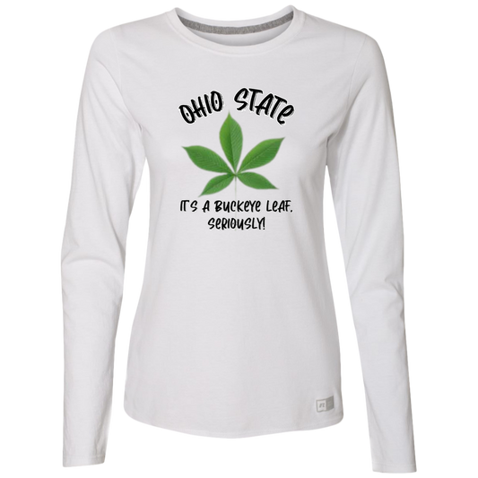 SERIOUSLY Ohio State Ladies’ Essential Dri-Power Long Sleeve Tee