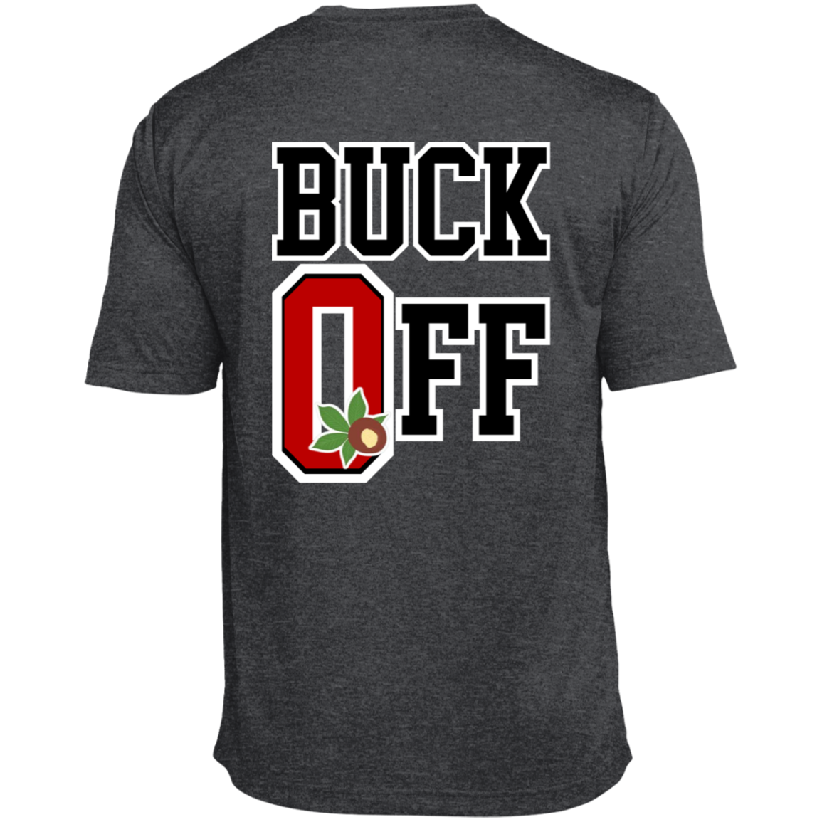 BUCK OFF Ohio State Heather Performance Tee