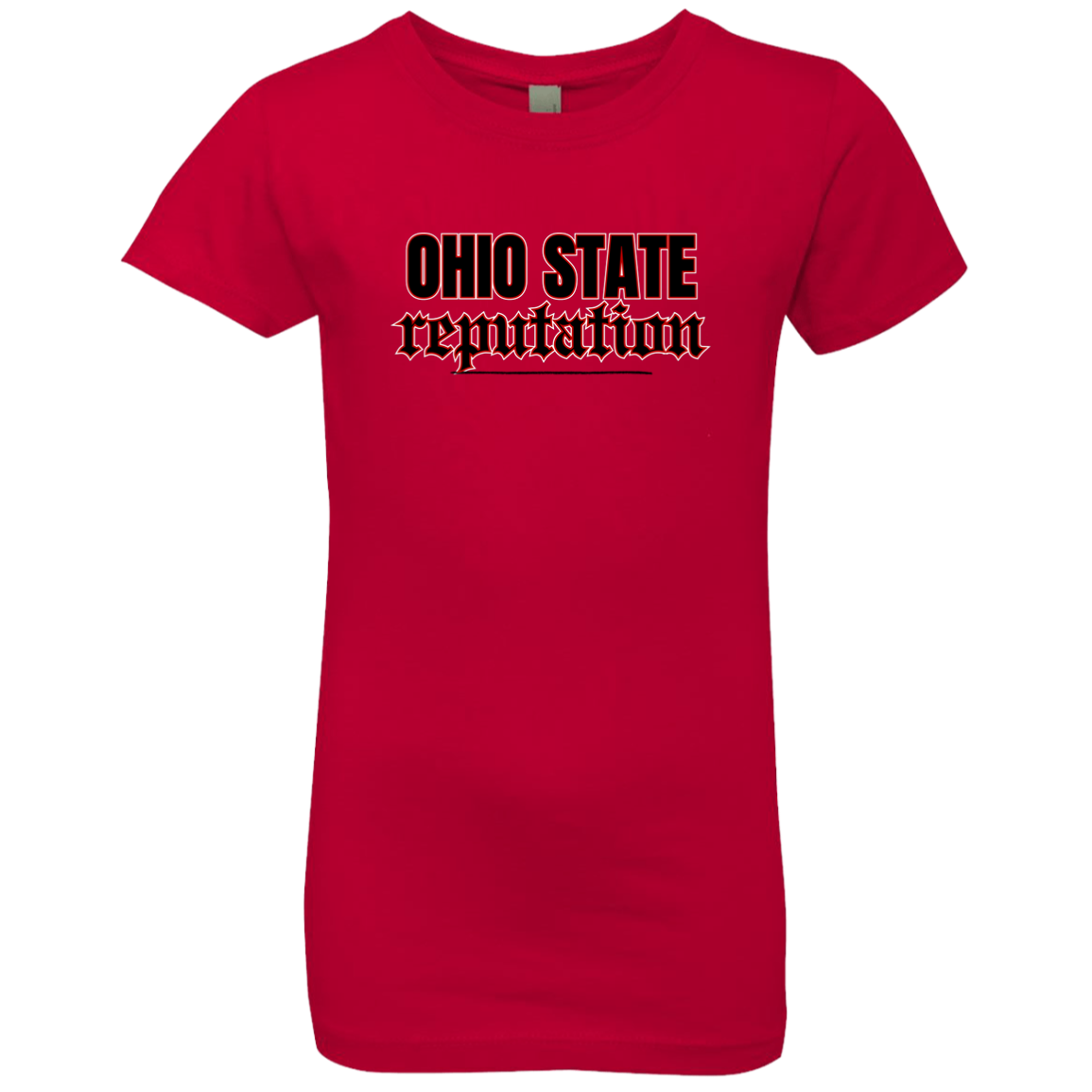 REPUTATION Ohio State Girls' Princess T-Shirt