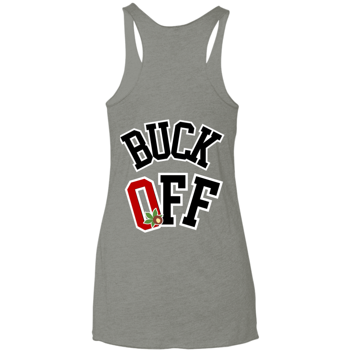 BUCK OFF Ohio State Ladies' Triblend Racerback Tank