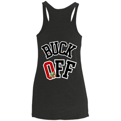 BUCK OFF Ohio State Ladies' Triblend Racerback Tank