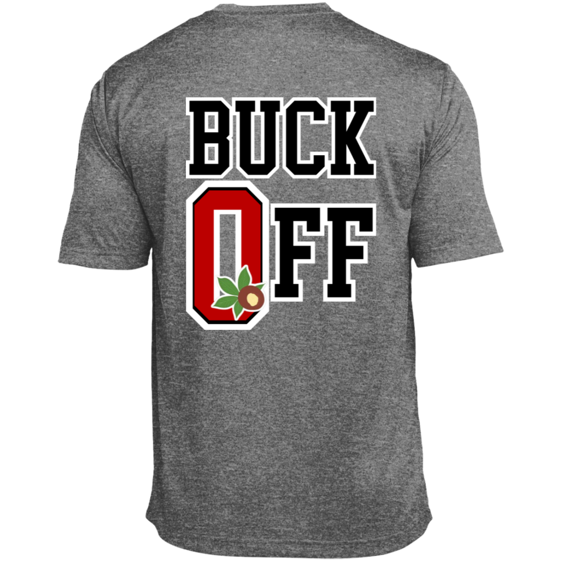 BUCK OFF Ohio State Heather Performance Tee