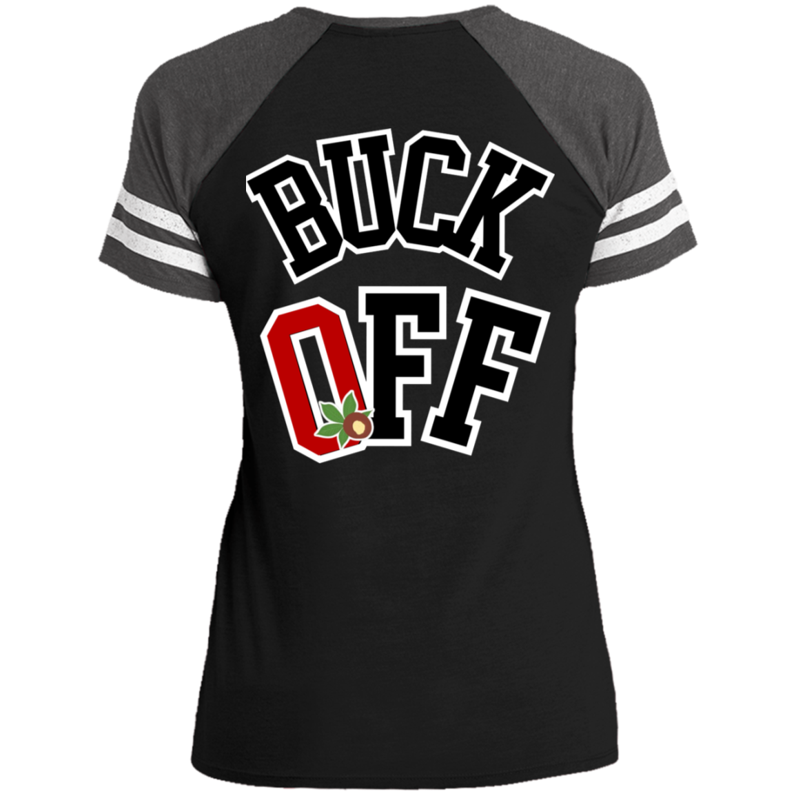 BUCK OFF Ohio State Ladies' Game V-Neck T-Shirt