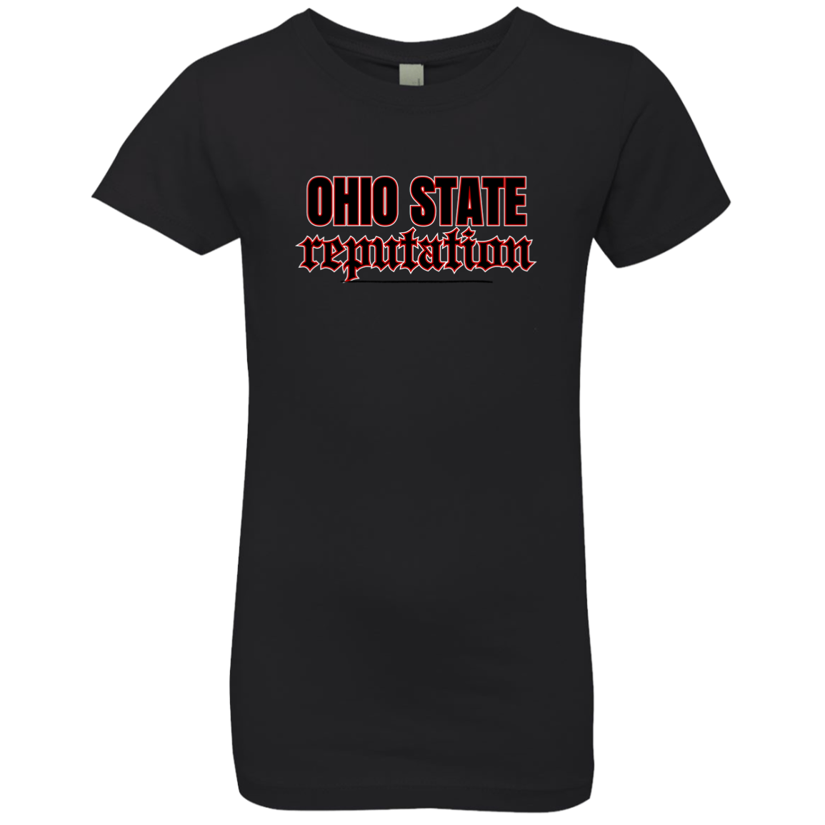 REPUTATION Ohio State Girls' Princess T-Shirt