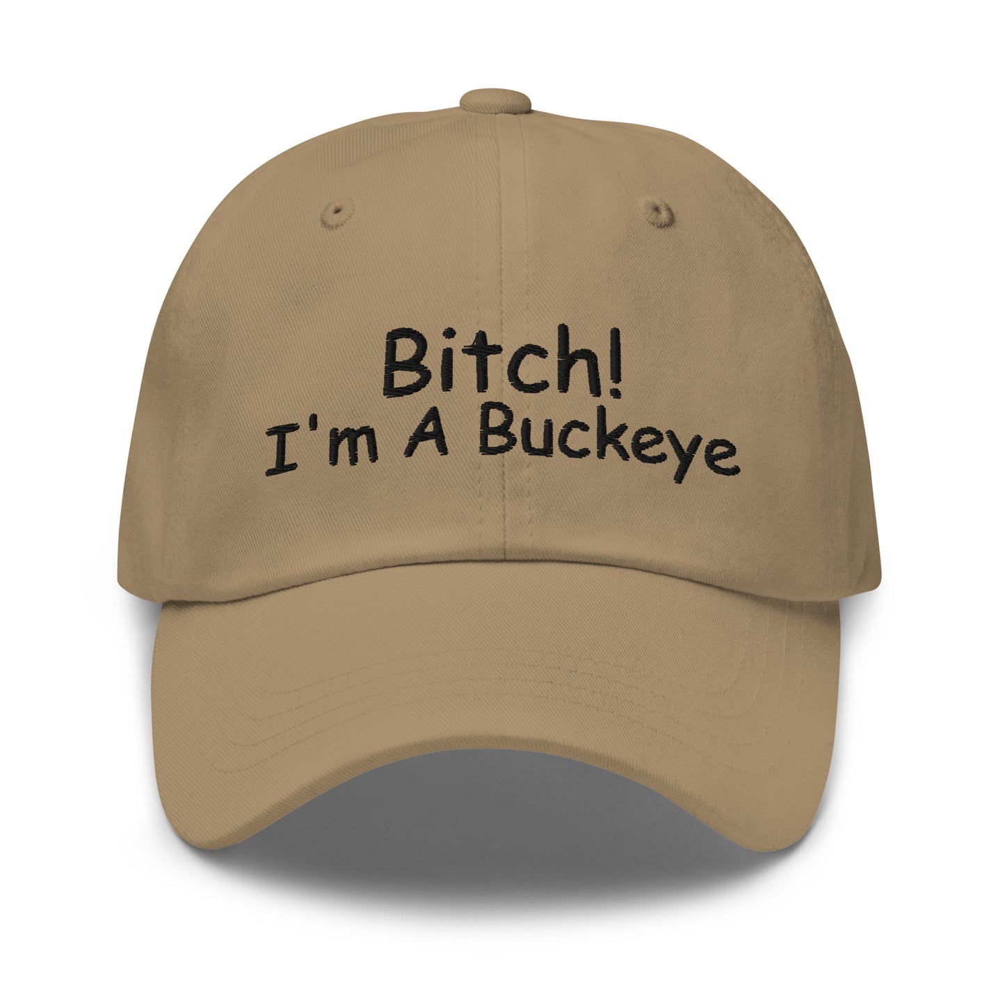 BITCH Ohio State Dad hat