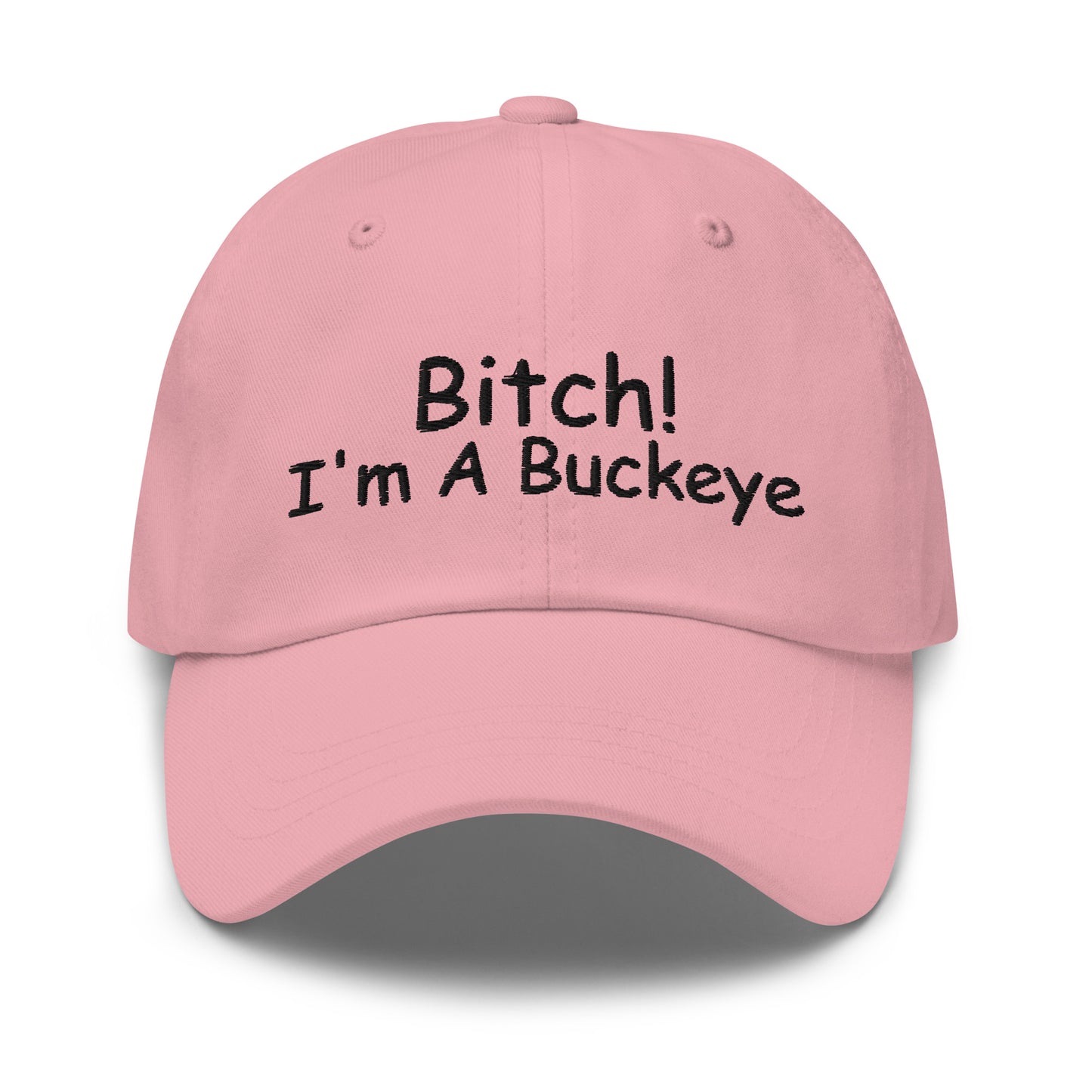 BITCH Ohio State Dad hat