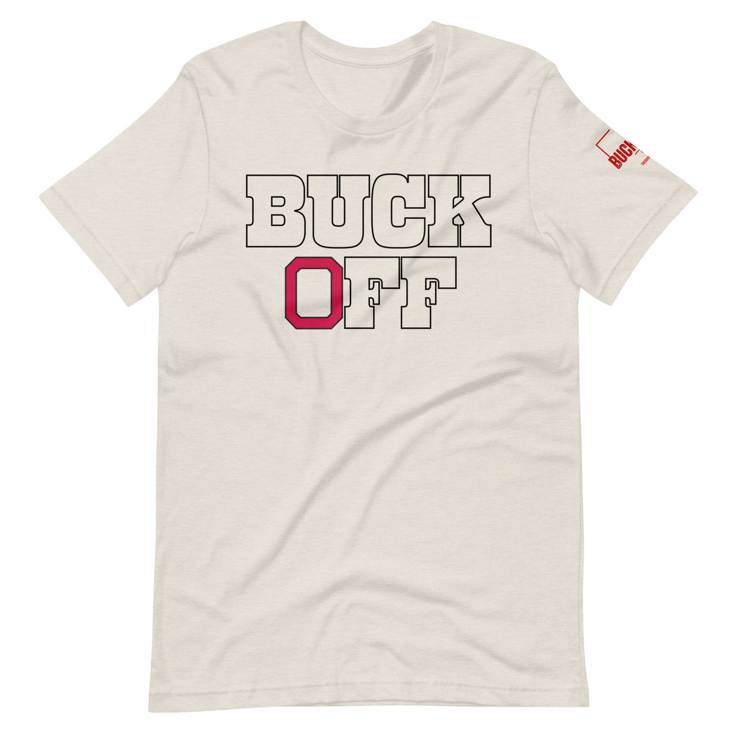 BUCK OFF Ohio State Unisex Graphic T-shirt