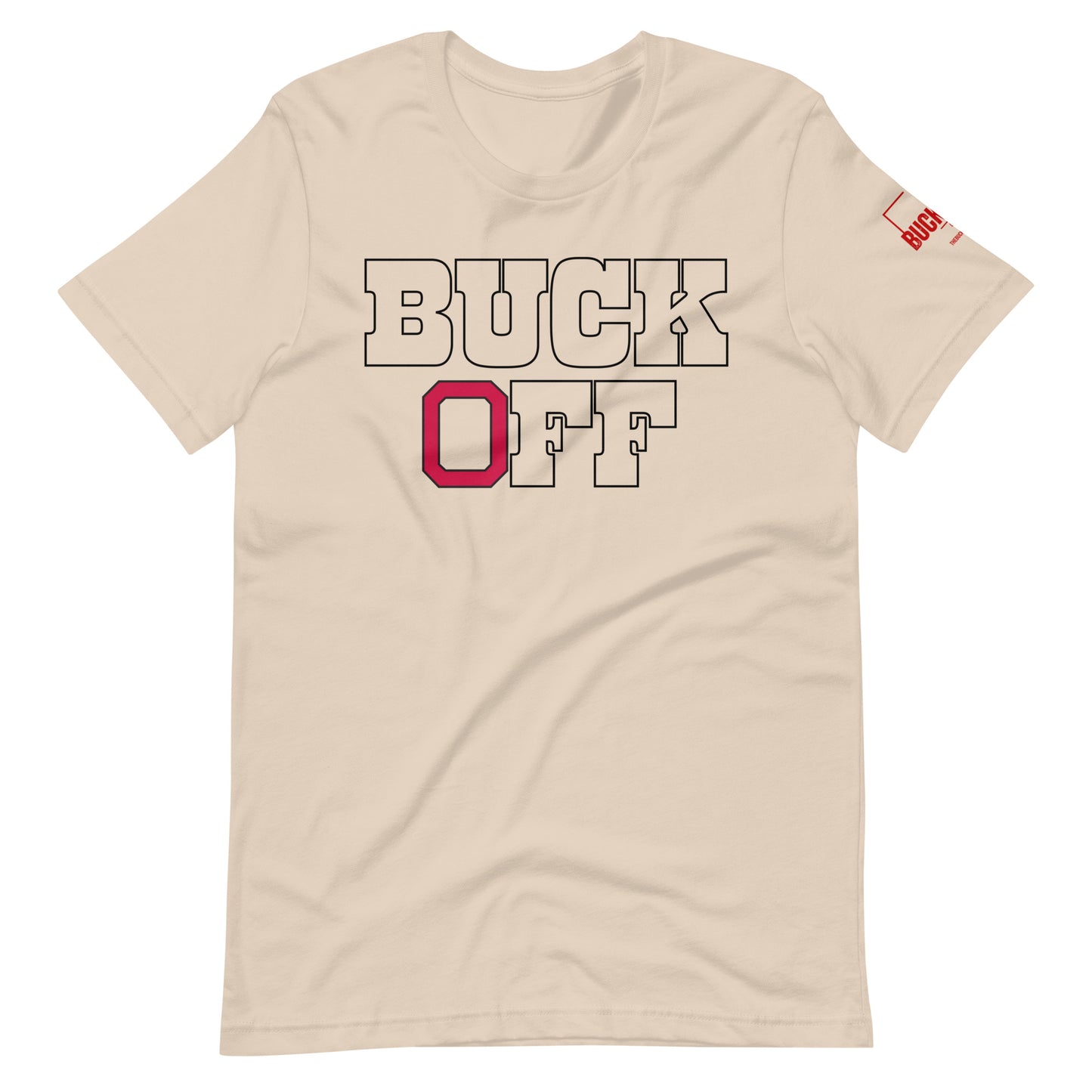 BUCK OFF Ohio State Unisex Graphic T-shirt