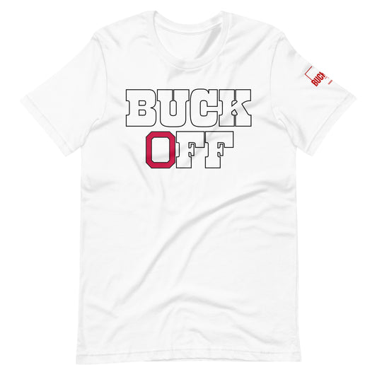 BUCK OFF Ohio State Unisex Graphic T-shirt